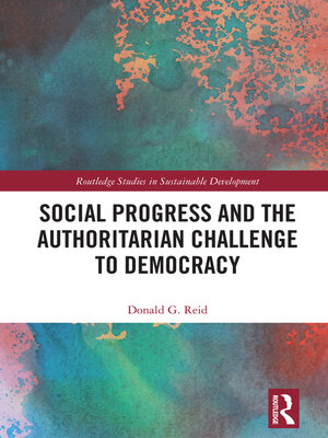 cover image of Social Progress and the Authoritarian Challenge to Democracy